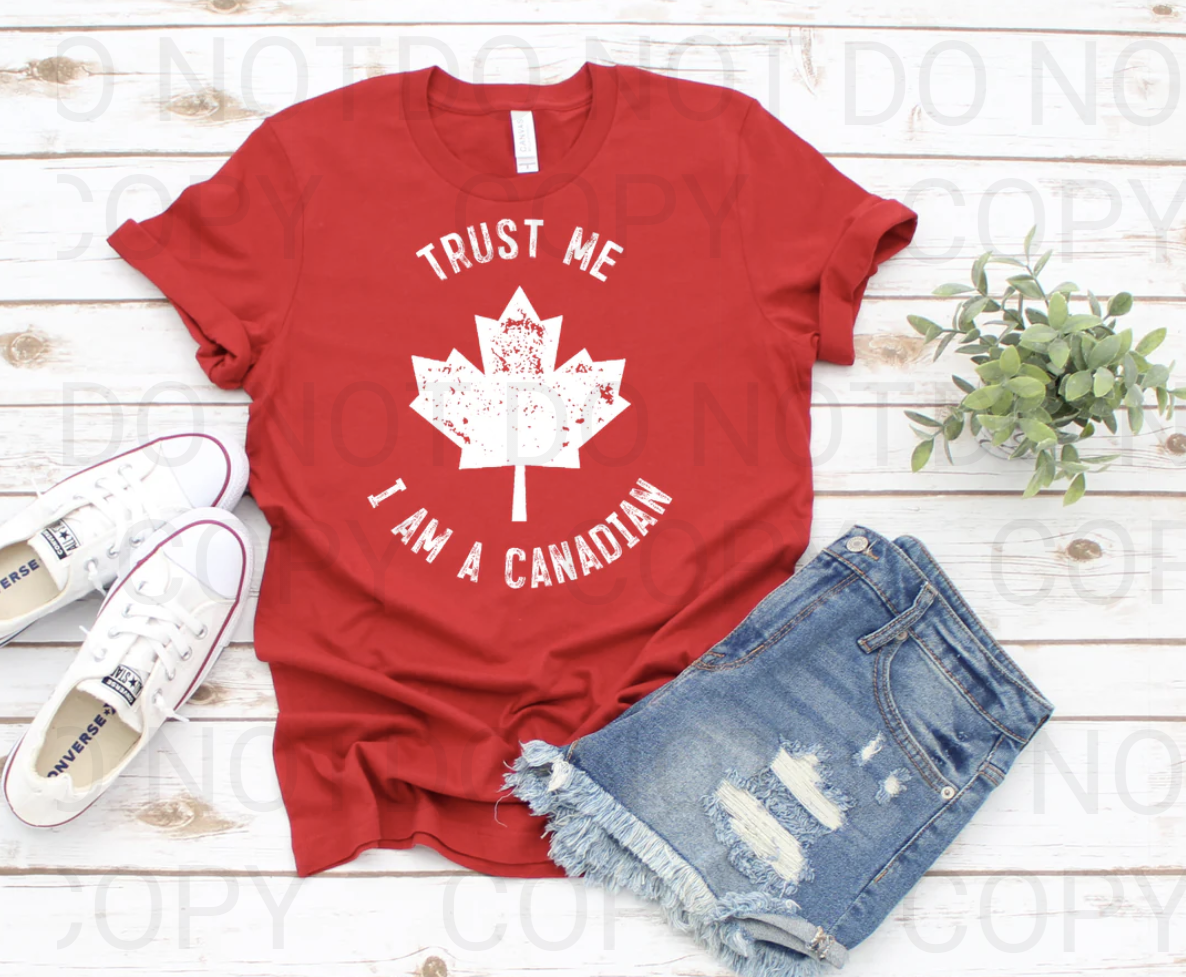Screen Print- Trust Me/Canadian- Adult