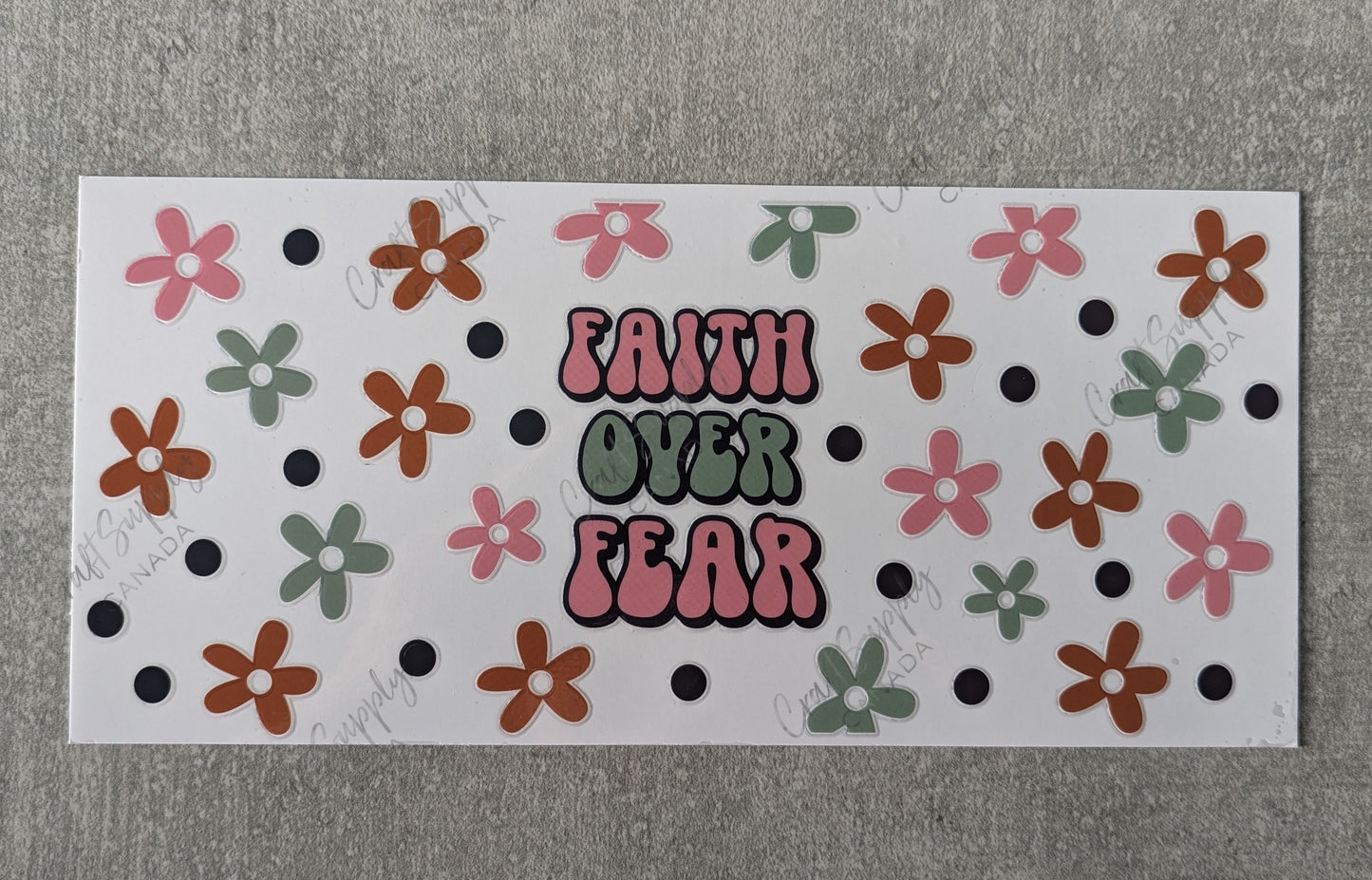 UV DTF Cup Wrap - Faith Over Fear